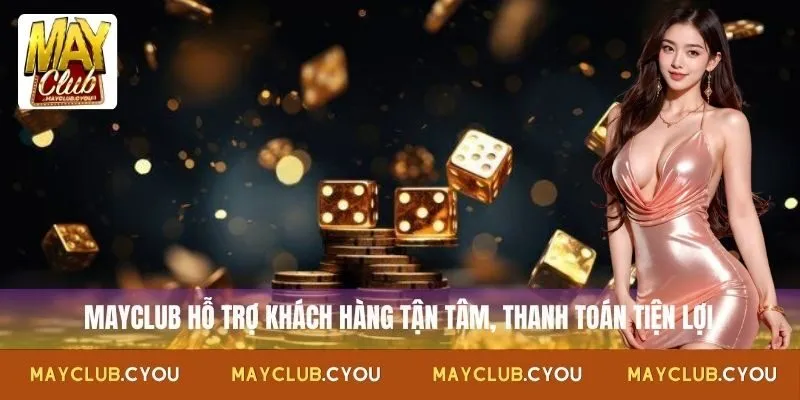Nền tảng Mayclub cùng các ưu điểm nổi bật khó bỏ qua